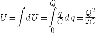 $U=\int dU = \int_{0}^{Q}\frac{q}{C}dq=\frac{Q^2}{2C}$